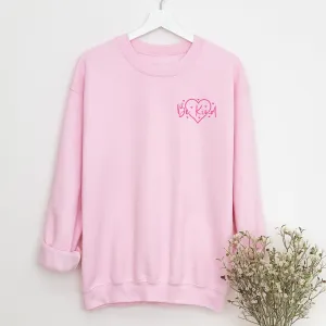 Be Kind Soft Pink Sweatshirt