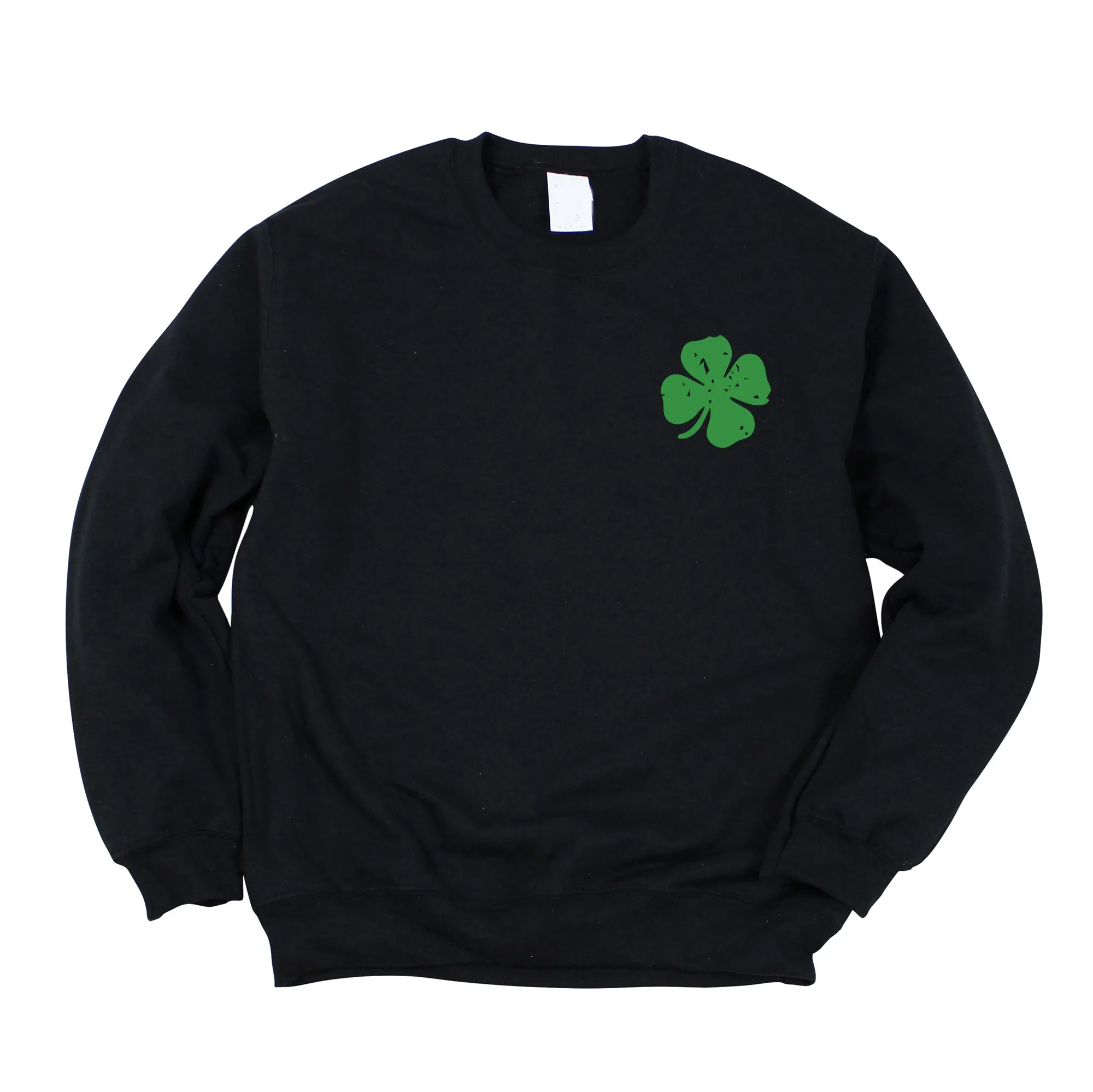 You're My Lucky Charm | Front and Back Sweatshirt